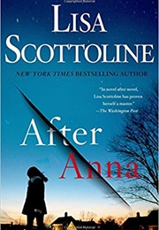 After Anna (Lisa Scottoline)