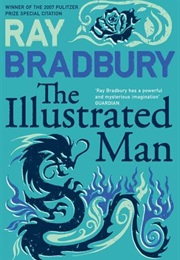 The Illustrated Man (Ray Bradbury)