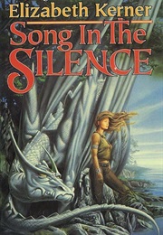 Song in the Silence (Elizabeth Kerner)