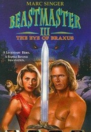 Beastmaster III: The Eye of Braxus (1996)