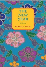 The New Year (Pearl S. Buck)