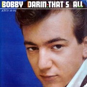 Bobby Darin - That&#39;s All