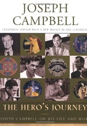 The Hero&#39;s Journey (Joseph Campbell)