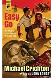 Easy Go (Michael Crichton as John Lange)