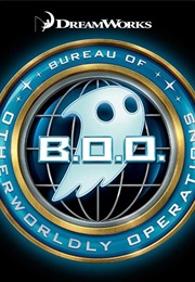 B.O.O: Bureau of Otherwordly Operations (2015)