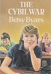 The Cybil War (Betsy Byars)