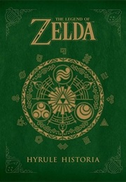 The Legend of Zelda: Hyrule Historia (Patrick Thorpe)