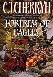 Fortress of Eagles (C. J. Cherryh)
