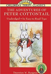 The Adventures of Peter Cottontail (Thornton W. Burgess)