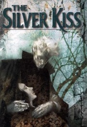 The Silver Kiss (Annette Curtis Klause)