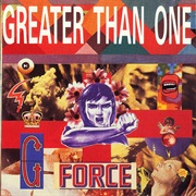 Greater Than One- G-Force
