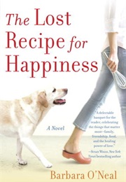 The Lost Recipe for Happiness (Barbara O&#39;Neal)
