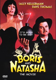 Boris and Natasha: The Movie (1992)
