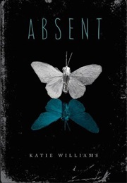 Absent (Katie Williams)