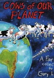 Cows of Our Planet (Gary Larson)