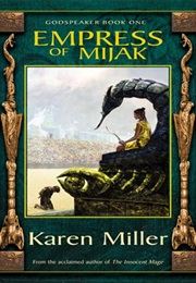 Empress of Mijak (Karen Miller)