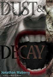 Dust and Decay (Jonathan Maberry)