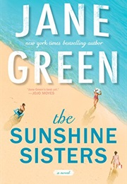The Sunshine Sisters (Jane Green)