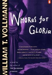Whores of Gloria, William T. Vollmann