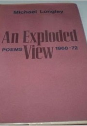 An Exploaded View (Michael Longley)