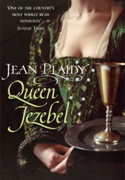 Queen Jezebel (Jean Plaidy)
