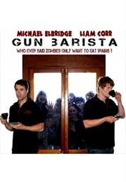 Gun Baristas (2010)