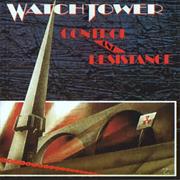 Watchtower Control and Resistance