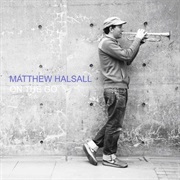 Matthew Halsall - On the Go