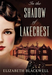 In the Shadow of Lakecrest (Elizabeth Blackwell)