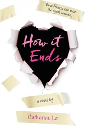 How It Ends (Catherine Lo)