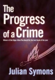 The Progress of a Crime (Julian Symons)