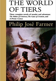 The World of Tiers (Philip Jose Farmer)