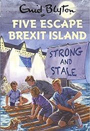 Five Escape Brexit Island (Bruno Vincent)