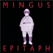 Charles Mingus - Epitaph (1990)