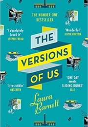 The Versions of Us (Laura Barnett)