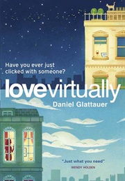 Love Virtually (Daniel Glattauer)