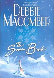 The Snow Bride (Debbie Macomber)