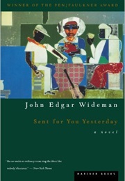 Sent for You Yesterday (John Edgar Wideman)