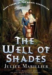 The Well of Shades (Juliet Marillier)