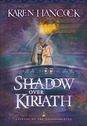 Shadow Over Kiriath (Karen Hancock)