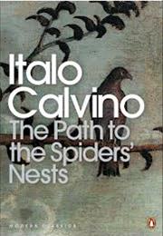 Italo Calvino: The Path to the Nest of Spiders