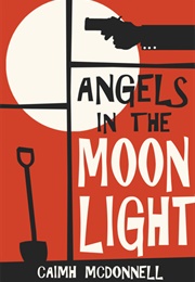 Angels in the Moonlight (Caimh MacDonnell)