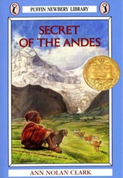 Secret of the Andes (Ann Nolan Clark)
