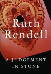 A Judgement in Stone (Ruth Rendell)