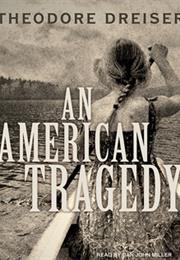 An American Tragedy, by Theodore Dreiser