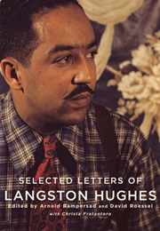 Selected Letters of Langston Hughes (Langston Hughes)
