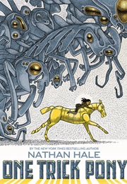 One Trick Pony (Nathan Hale)