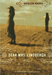 Dear Mrs. Lindbergh (Kathleen Hughes)