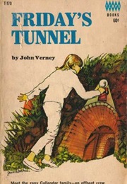 Friday&#39;s Tunnel (John Verney)