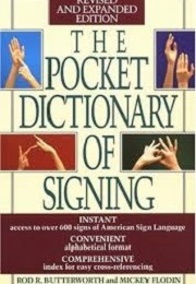 The Pocket Dictionary of Signing (Rod R Butterworth and Mickey Flodin)